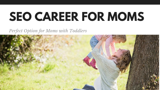 SEO Career for Moms